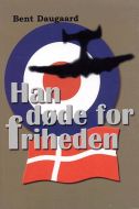 Han døde for friheden