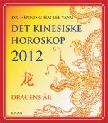 Det kinesiske horoskop 2012