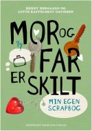 Mor og far er skilt