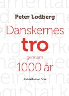 Danskernes tro gennem 1000 år