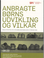 Anbragte børns udvikling og vilkår