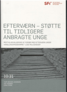 Efterværn - støtte til tidligere anbragte unge