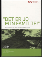 ´Det er jo min familie!´