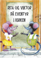 Rita og Viktor på eventyr i kirken