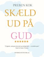 Skæld ud på Gud