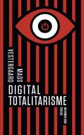 Digital totalitarisme