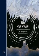 Ro og rejs