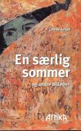 En særlig sommer - og andre billeder