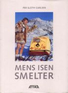 Mens isen smelter