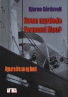 Hvem myrdede Formand Mao?