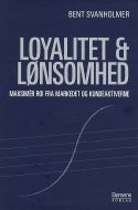 Loyalitet &amp; lønsomhed