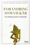 Forandring som vilkår