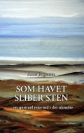 Som havet sliber sten