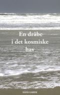 En dråbe i det kosmiske hav