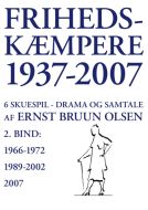 Frihedskæmpere 1937-2007