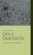 Den 5. dimension eller Tomas B's historie