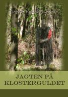 Jagten på Klosterguldet