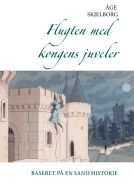 Flugten med kongens juveler