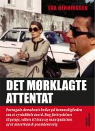 Det mørklagte attentat