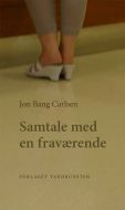 Samtale med en fraværende