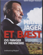 Man jager et bæst og fanger et menneske