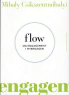 Flow og engagement i hverdagen