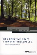 Den kreative kraft i innovationsledelse