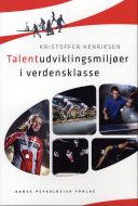 Talentudviklingsmiljøer i verdensklasse