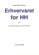 Erhvervsret for HH med 14 eksamensopgaver med besvarelser 