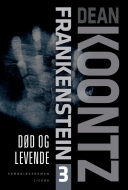 Frankenstein 3. Død og levende