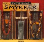 Eventyrlige smykker 