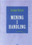 Mening i handling