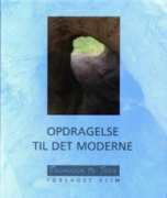 Opdragelse til det moderne