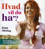 Hvad vil du ha'?