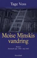 Moise Minskis vandring