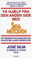 Få hjælp fra den anden side med Silva Metoden