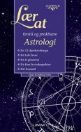 Lær at forstå &amp; praktisere astrologi