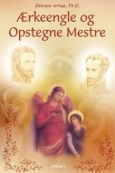 Ærkeengle &amp; opstegne mestre