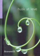 Husk at leve