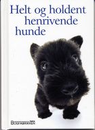 Helt og holdent henrivende hunde