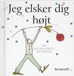 Jeg elsker dig højt