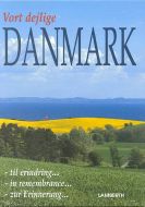 Vort dejlige Danmark