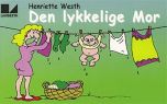 Den lykkelige mor 