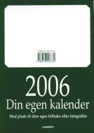 Din egen kalender 2006