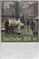 Paul Fischer Kalender 2010