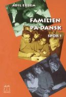 Familien på dansk, spor 1