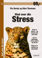 Vind over din stress