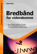 Bredbånd for viderekomne