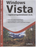 Windows Vista - registreringsdatabasen m.m.