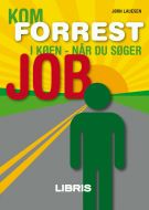 Kom forrest i køen, når du søger job